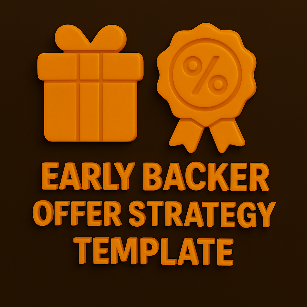 Early Backer Offer Strategy Template