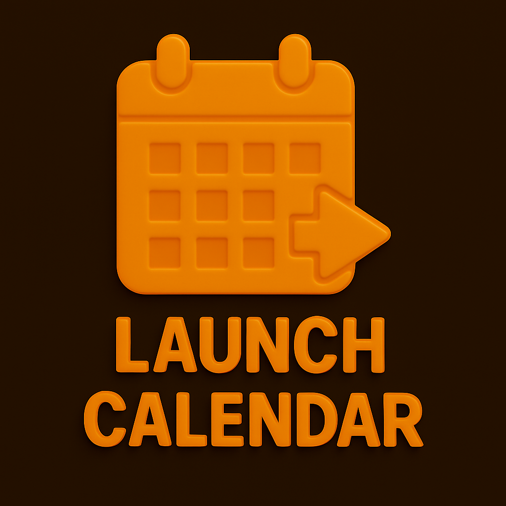 Launch Calendar