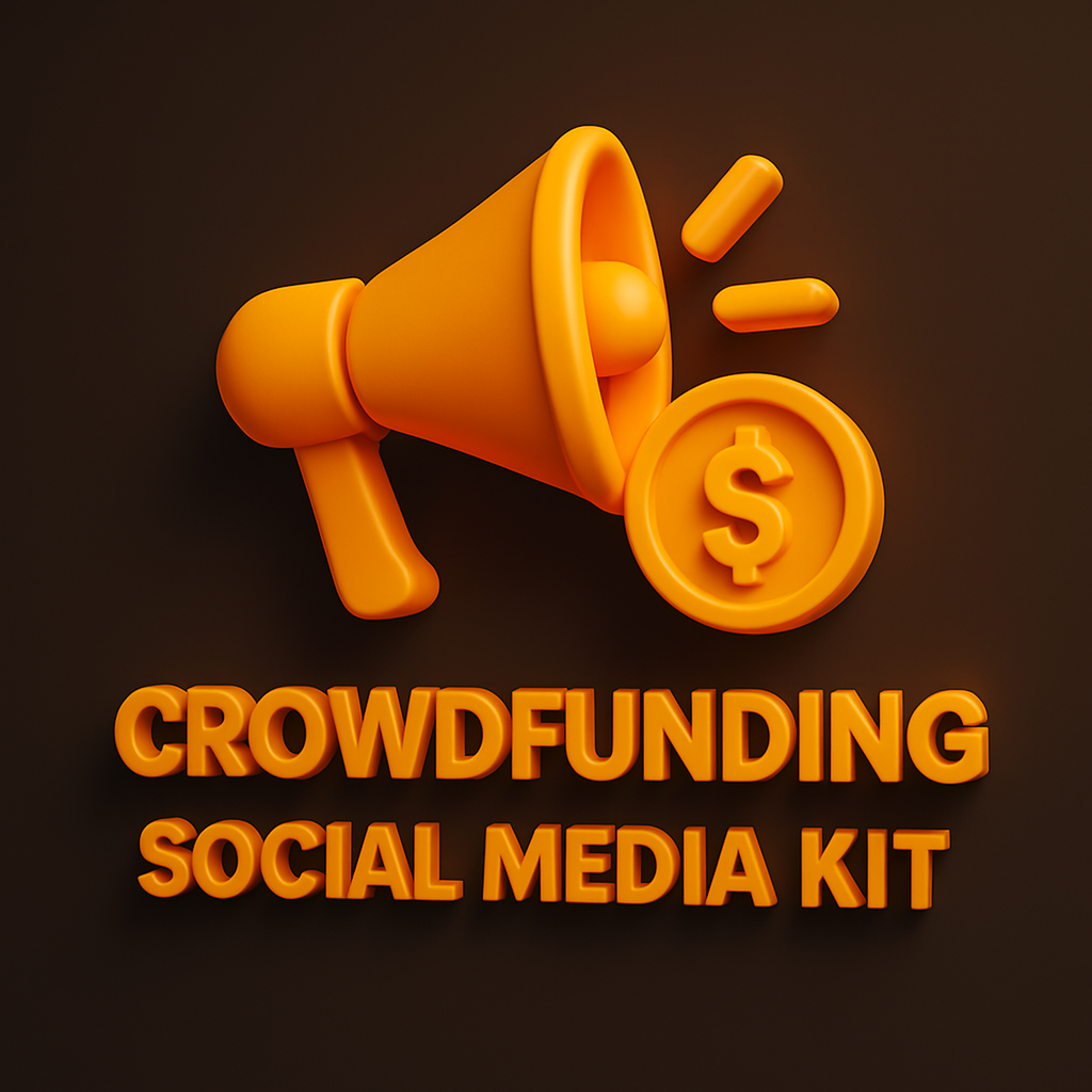 Crowdfunding Social Media Kit