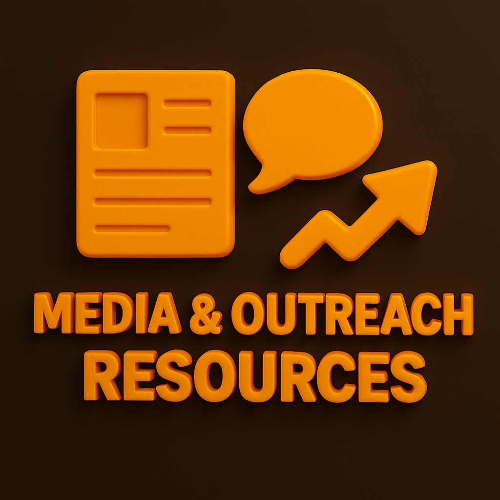 Media & Outreach Resources