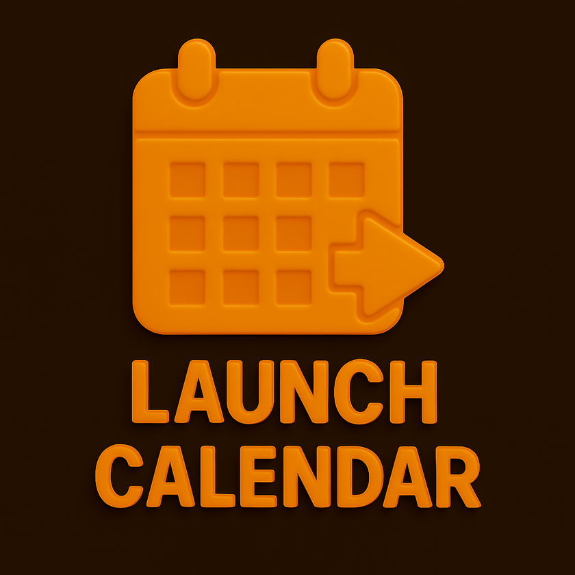 Launch Calendar